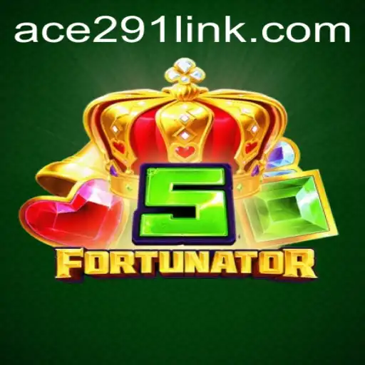 Unveiling 5Fortunator: The Exciting World of Ace291