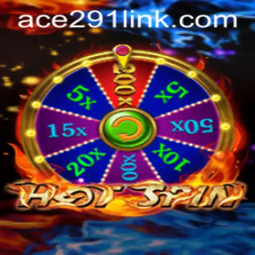 Experience the Thrills of HotSpin with Ace291