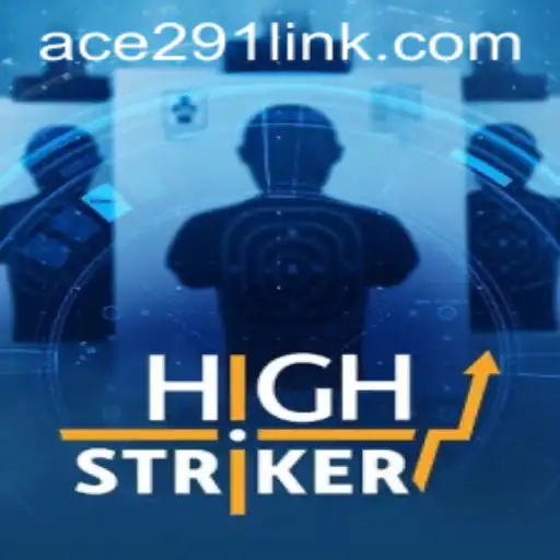 HighStriker: The Thrilling World of Ace291